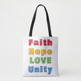 Geloof Hoop Liefde Eenheid Tote Bag