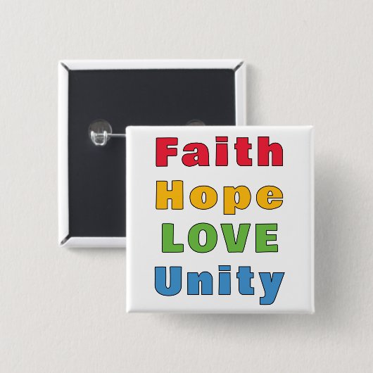 Geloof Hoop Liefde Eenheid Vierkante Button 5,1 Cm (Voorkant /achterkant)