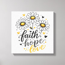 Geloof, hoop, liefde en madeliefjes canvas