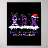 Geloof Hoop Liefde Epilepsie Bewustzijn Kerstmis R Poster (Voorkant)