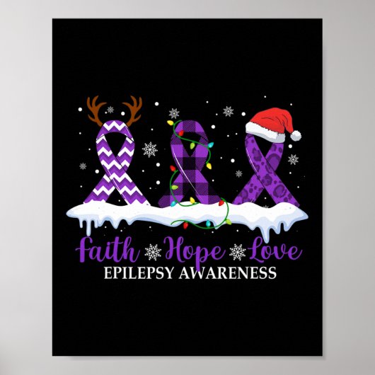 Geloof Hoop Liefde Epilepsie Bewustzijn Kerstmis R Poster (Voorkant)