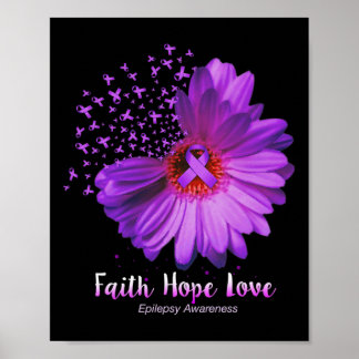 Geloof Hoop Liefde Epilepsie Bewustzijn Zonnebloem Poster