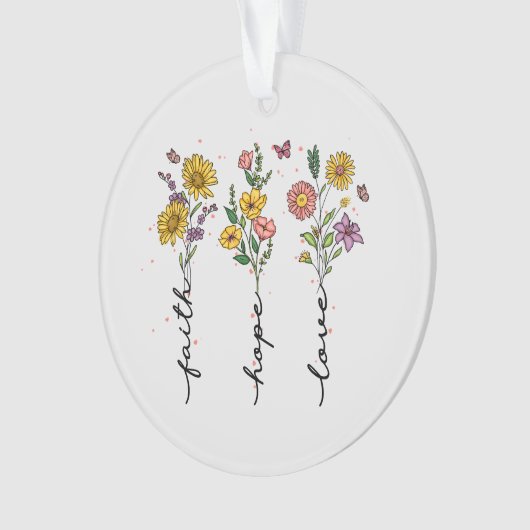 "Geloof-hoop-liefde" | Inspirerend bloemenontwerp Ornament (voorkant)