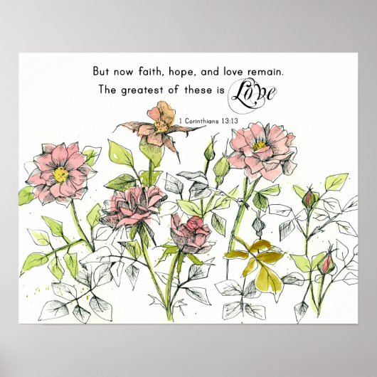 Geloof Hoop Liefde Korintiërs 13 Schriftrozen Poster (Voorkant)