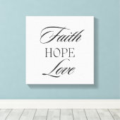 Geloof, hoop liefde minimalistisch ontwerp canvas afdruk (Insitu (Houten vloer))