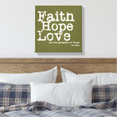 Geloof Hoop Liefde Verpakt Canvas Print (Insitu (Slaapkamer))