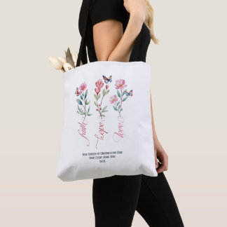 Geloof Hoop Liefde Wildbloemen Kerk Bijbel Aangepa Tote Bag