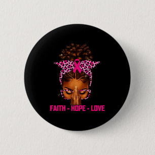 Geloof Hoop Liefde Zwarte Vrouwen Afro Christelijk Ronde Button 5,7 Cm