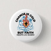 Geloof houdt ons warm - verheffend winterkunstwerk ronde button 3,2 cm (Voorkant)
