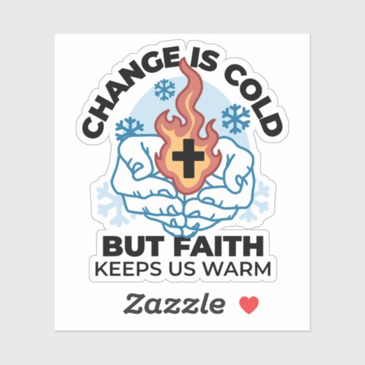 Geloof houdt ons warm - verheffend winterkunstwerk sticker (Vel)