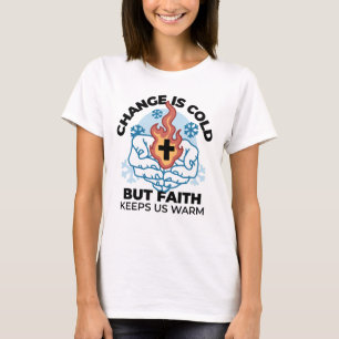 Geloof houdt ons warm - verheffend winterkunstwerk t-shirt