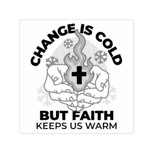 Geloof houdt ons warm - verheffend winterkunstwerk  zelfinktende stempel (Design)