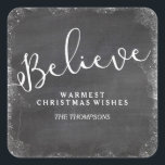 Geloof in Christmas Snowflake  krijtbord Vierkante Sticker<br><div class="desc">Show iedereen die je gelooft in de kerstsfeer met deze prachtige sticker. Het woord "Geloof" is omgeven door een rustieke besneeuwde rand en geplaatst tegen een  nep krijtbord achtergrond. Voeg uw aangepaste begroeting en naam toe. Perfect voor verpakkingen,  etenswaren en meer.</div>