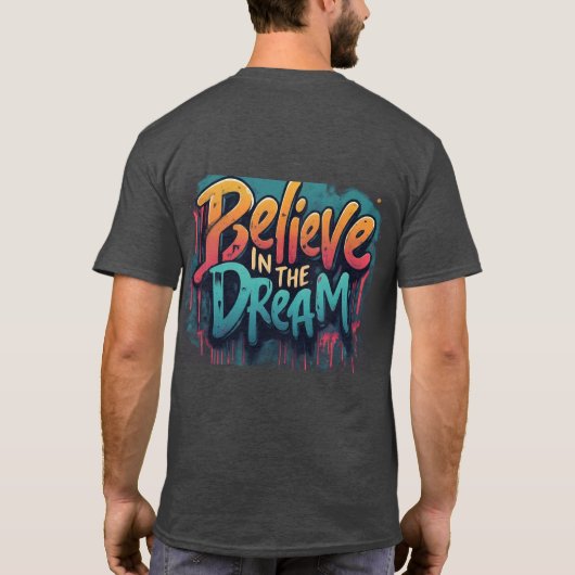 Geloof in de droom t-shirt (Achterkant)