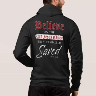Geloof in de Heer Jezus Christus... wordt het gelo Hoodie