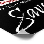 Geloof in de Heer Jezus Christus... wordt het gelo Poster (Hoek)