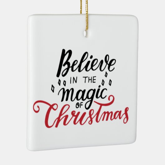 Geloof in de kerst-Magie Keramisch Ornament (Rechts)