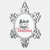 Geloof in de kerst-Magie Tin Sneeuwvlok Ornament (Rechts)