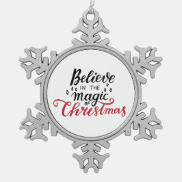 Geloof in de kerst-Magie Tin Sneeuwvlok Ornament