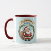 Geloof in de Kerstman – Kerstmug voor Mok (Links)