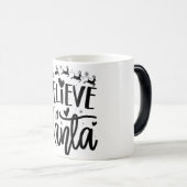 Geloof in de kerstman magische mok (Voorkant rechts)