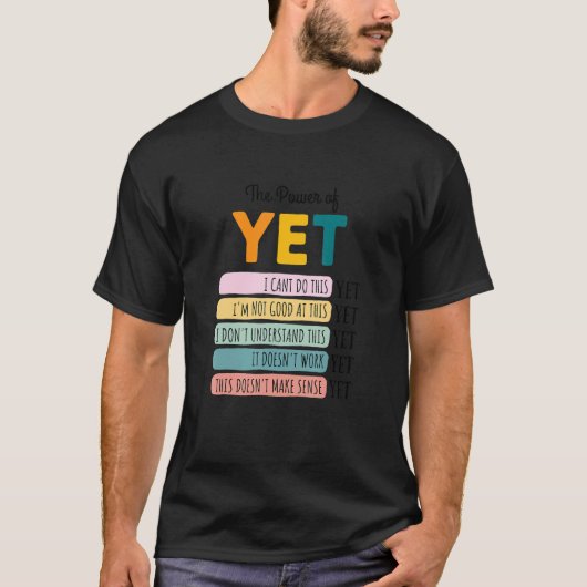 Geloof in de kracht van Motivatie groei T-shirt (Voorkant)