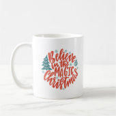 Geloof in de Magic Christmas Coffee Tea Typo Koffiemok (Links)
