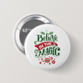 Geloof in de Magic Kersttypografie Ronde Button 5,7 Cm (Voorkant /achterkant)