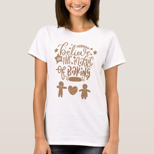 Geloof in de Magic of Baking Kerstmis Script T-shirt (Voorkant)
