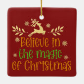 Geloof in de magie van het kerstrenplein keramisch ornament (Achterkant)