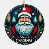 Geloof in de magie van Kerstfeest Keramisch Ornament (Achterkant)