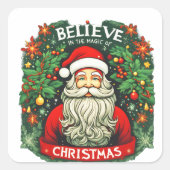 Geloof in de magie van Kerstfeest Vierkante Sticker (Voorkant)