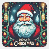Geloof in de magie van Kerstfeest Vierkante Sticker (Voorkant)