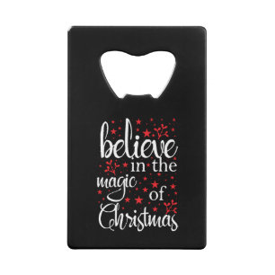 Geloof in de Magie van Kerstmis Creditkaart Flessenopener