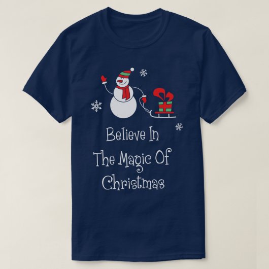 Geloof in de magie van Kerstmis  Grappige Kerstman T-shirt (Design voorkant)