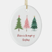 Geloof in de magie van Kerstmis Keramisch Ornament (Rechts)