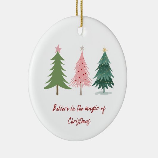 Geloof in de magie van Kerstmis Keramisch Ornament (Rechts)