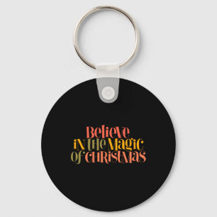 Geloof In De Magie Van Kerstmis Retro Stijl T-shir Sleutelhanger