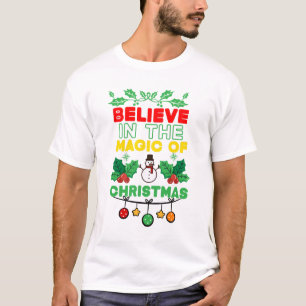 Geloof in de magie van Kerstmis T-shirt
