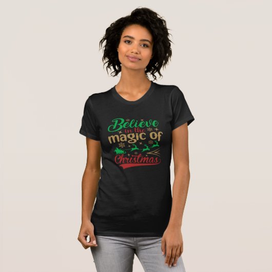 Geloof in de magie van Kerstmis T-Shirt (Voorkant volledig)