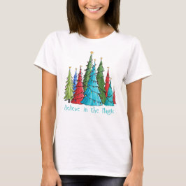 Geloof in de magische kerstboom t-shirt