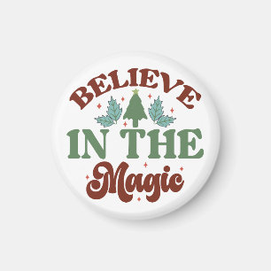Geloof in de magische Retro Kerst Feestdagen Magneet