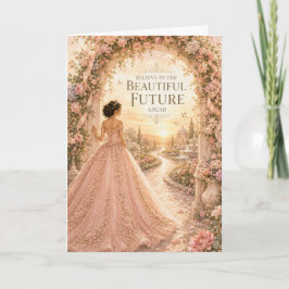 Geloof in de Mooie Toekomst Quinceañera Kaart