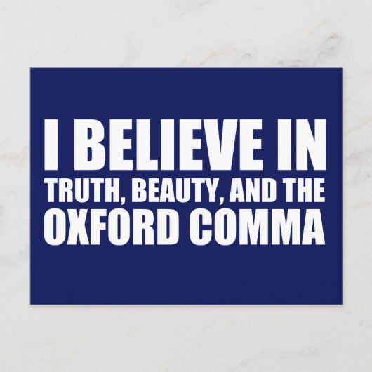 Geloof in de Oxford Comma Humor Briefkaart (Voorkant)