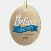 Geloof in de toverstaf van de kerstfoto keramisch ornament (Rechts)