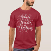 Geloof in de wonder van de kerstcaderonde t-shirt (Voorkant)