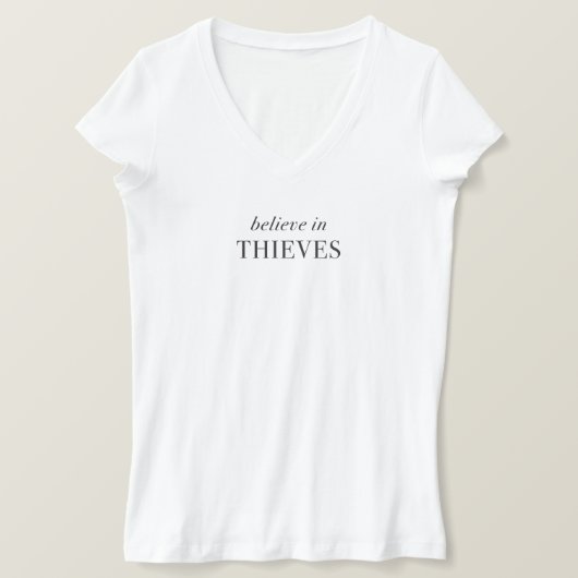 Geloof in dieven t-shirt (Design voorkant)