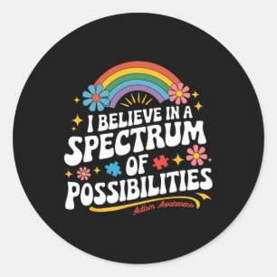 Geloof in een spectrum van mogelijkheden Autisme A Ronde Sticker