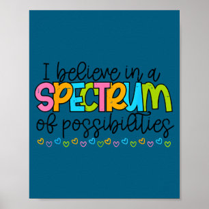 Geloof in een spectrum van mogelijkheden autisme poster