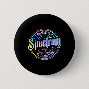 Geloof in een spectrum van mogelijkheden Funny Aut Ronde Button 5,7 Cm